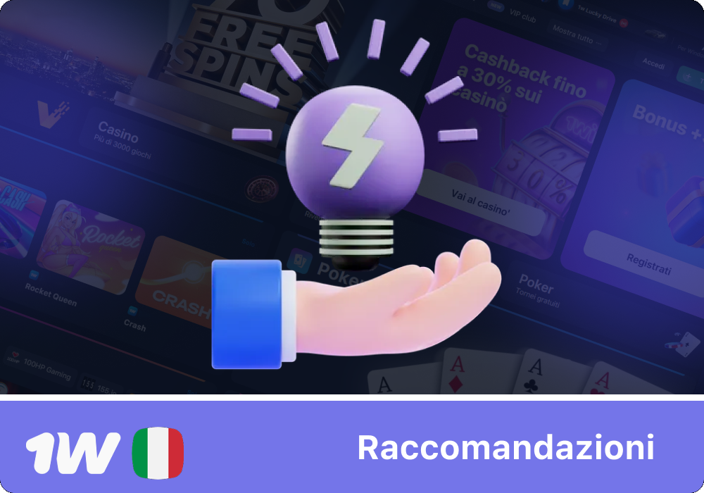 Raccomandazioni per usare correttamente i bonus su 1w