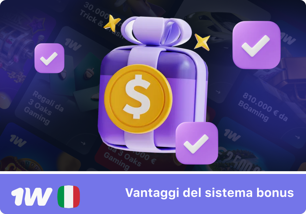 Tutti i vantaggi dei bonus 1w